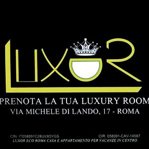 Luxor Eco Roma Casa E Appartamento Per Vacanze In Centro Piazza Bologna, Colosseo, Piazza Di Spagna, Vaticano, San Pietro, Sapienza, Fontana Di Trevi, Piazza Navona, Trastevere, Tiburtina, Termini, Aeroporto